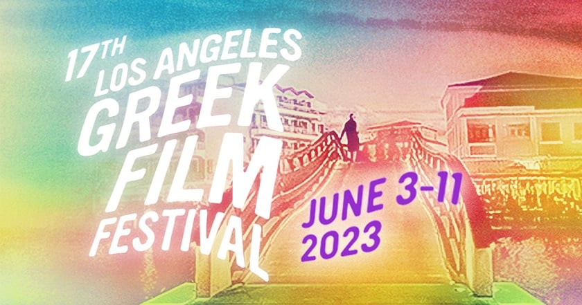 17th Los Angeles Greek Film Festival poster.