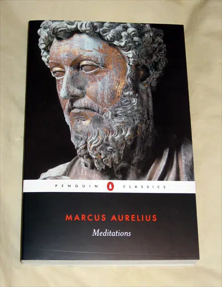 Meditations, by Marcus Aurelius. 